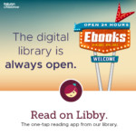 For digital books and audio, give Libby a try!