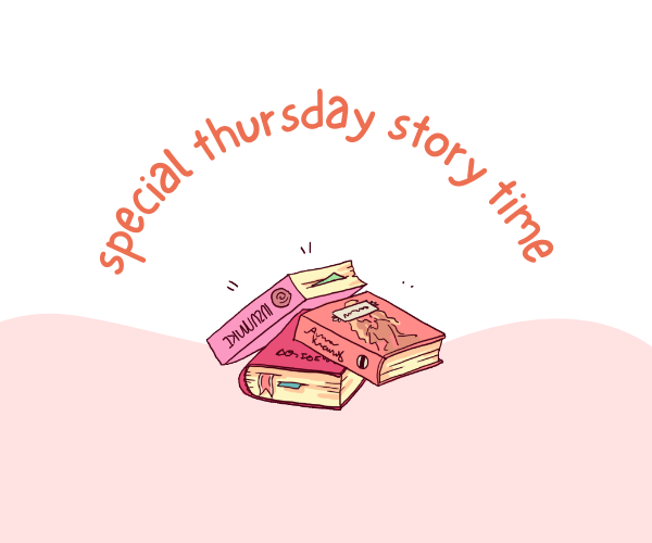 Join Miss Mackenzie for a special Thursday story time!