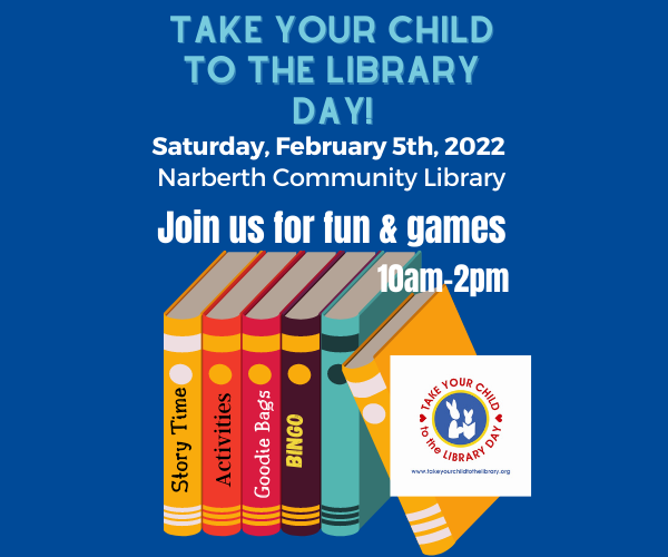 Take Your Child to the Library Day is Saturday, Feb. 5!