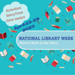 Join us for special children's activities during National Library Week!
