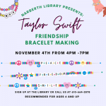 Join us for a Taylor Swift Friendship Bracelet-Making Craft!